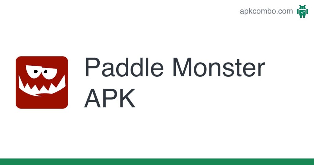 Paddle Monster